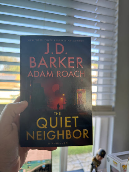 The Quiet Neighbor (Adam Roach Signed Edition)