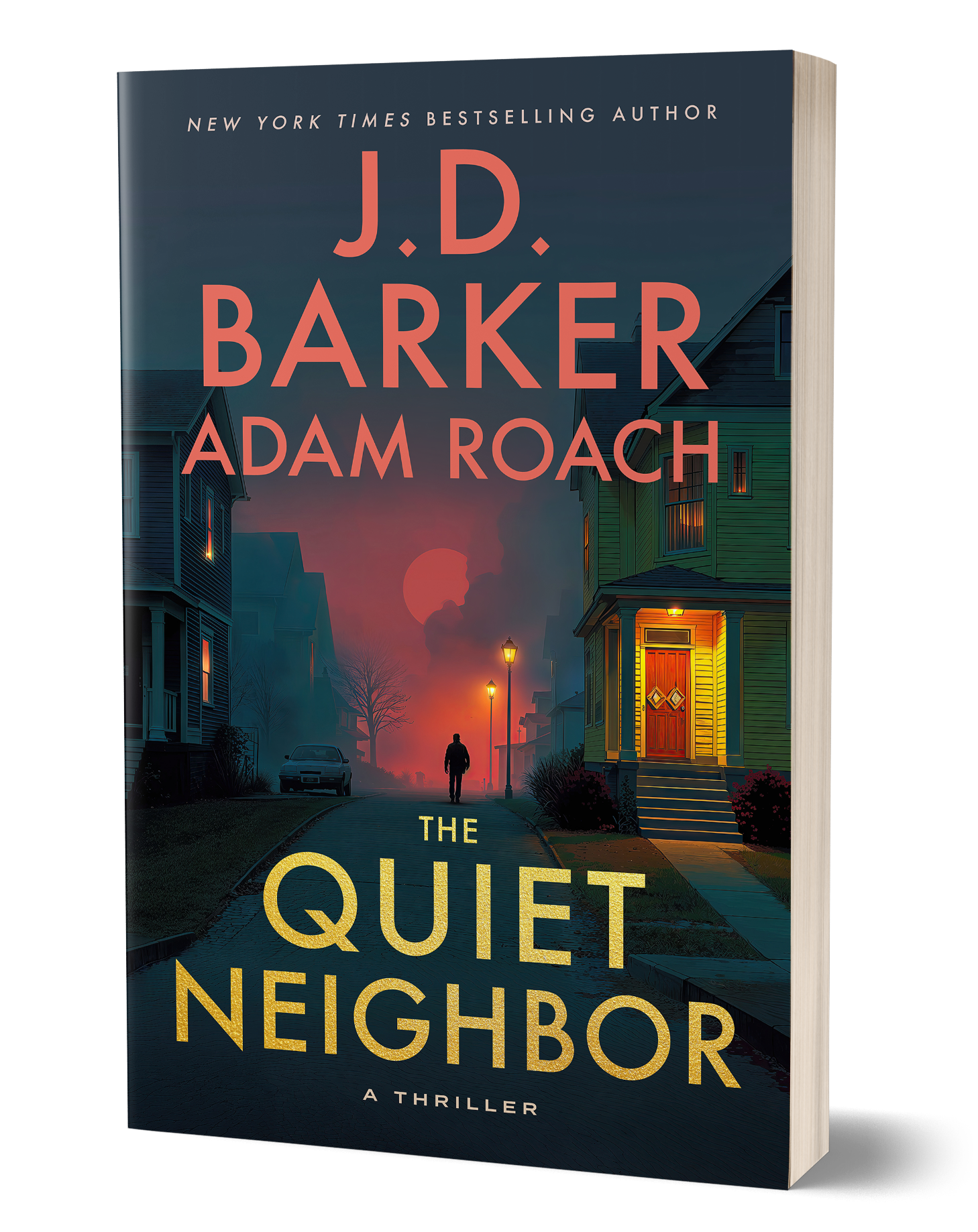 The Quiet Neighbor (Signed Edition) | Adam Roach & J.D. Barker – Adam ...