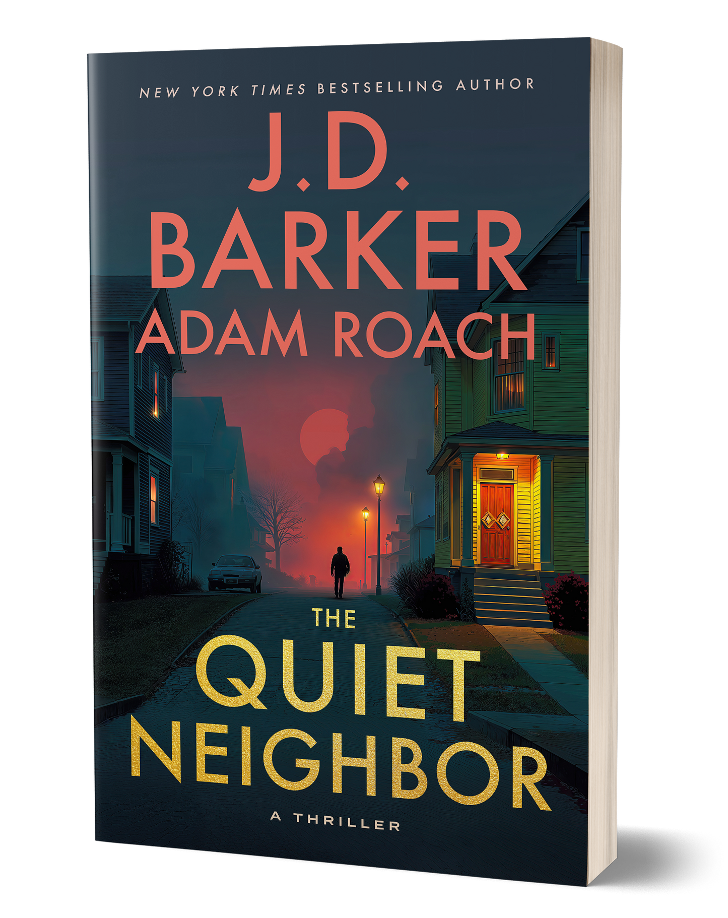 The Quiet Neighbor (Adam Roach Signed Edition)